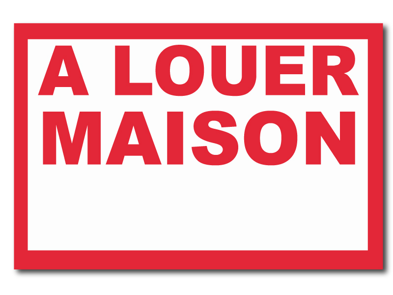 Panneau Immobilier - Maison à Louer - Rouge