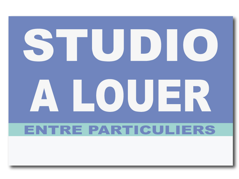 Panneau immobilier - Studio à louer - Entre particuliers